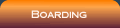 Boarding
